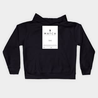 "Match" by Patrick John Blair (ACT School) Kids Hoodie